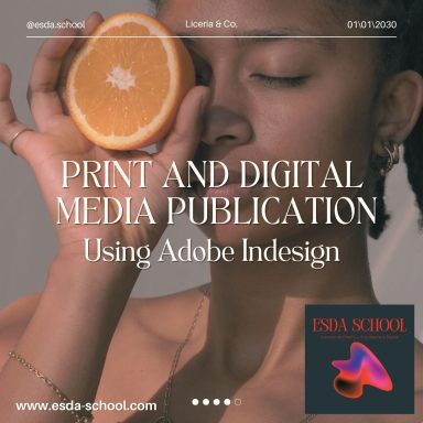 Print and Digital Media Publication Using Adobe Indesign