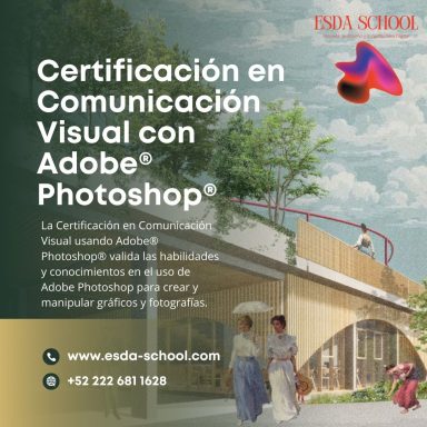 Certificación en Comunicación Visual con Adobe® Photoshop®