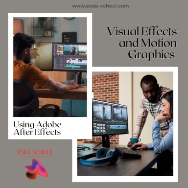 Visual Effects and Motion Graphics Using Adobe After Effects